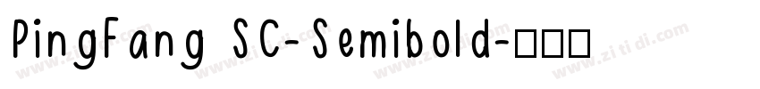 PingFang SC-Semibold字体转换